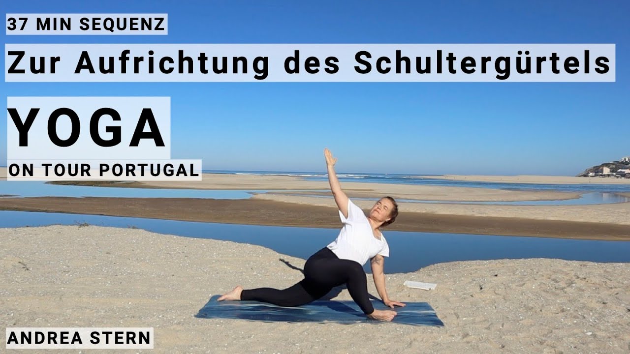 Yoga zur Aufrichtung des Schultergürtels, YOGA on TOUR Portugal